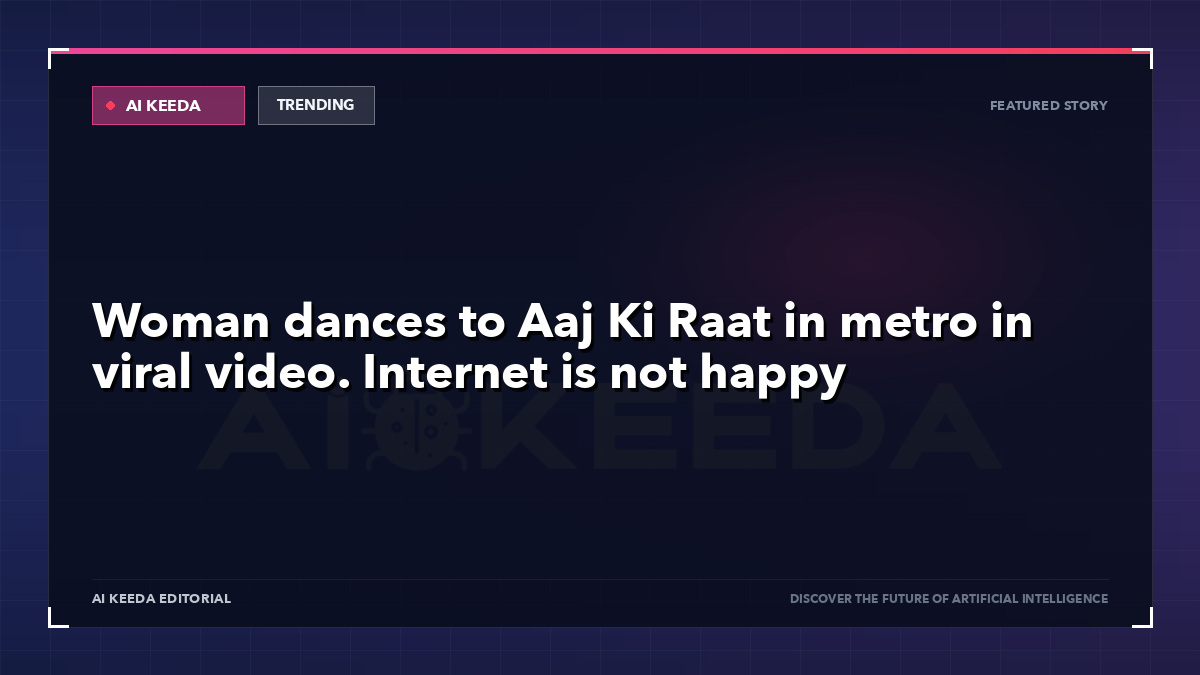 Woman dances to Aaj Ki Raat in metro in viral video. Internet is not happy